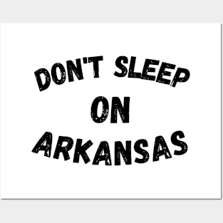 Don't Sleep on Arkansas! Posters and Art